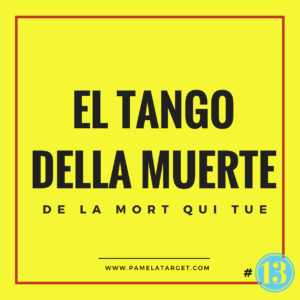 PTS01E13 – El Tango de la Muerte
