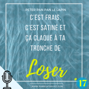 PTS01E17 – C’est frais, c’est satiné et ça claque à ta tronche de loser !