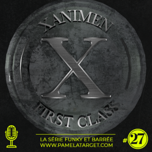 PTS01E27 : X-Animen, First Class