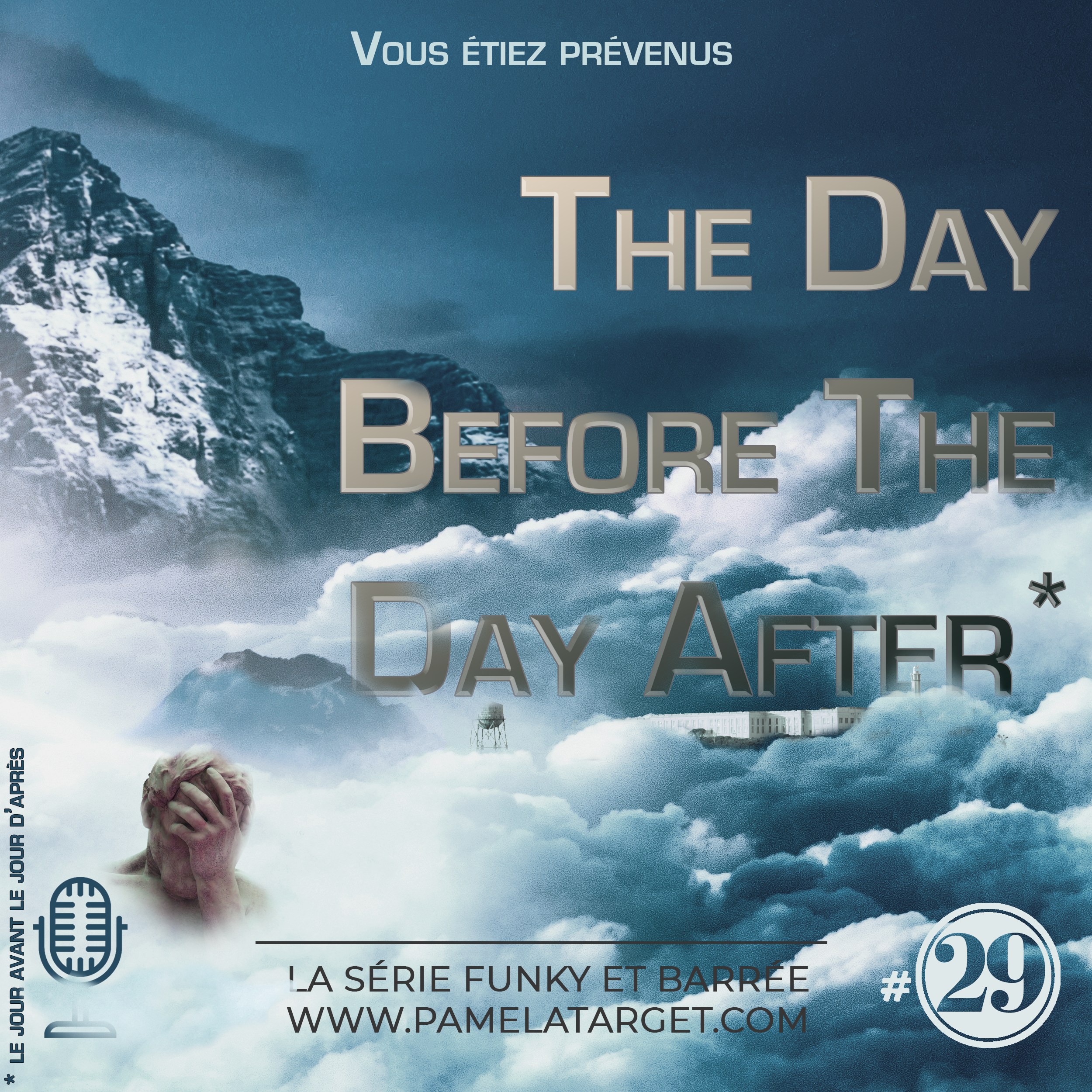 PTS01E29 : The Day Before The Day After