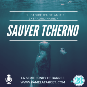 PTS01E28 : Sauver Tcherno – l’histoire d’une amitié extraordinaire